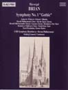 BRIAN: Symphony No. 1, 'Gothic'@